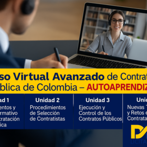 Curso virtual Avanzado de contratación pública de Colombia. Autoaprendizaje