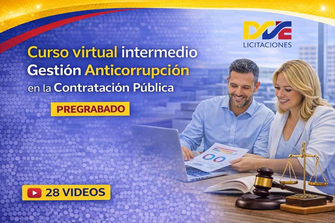 Curso virtual intermedio Gestión Anticorrupción en la Contratación Pública- Pregrabado
