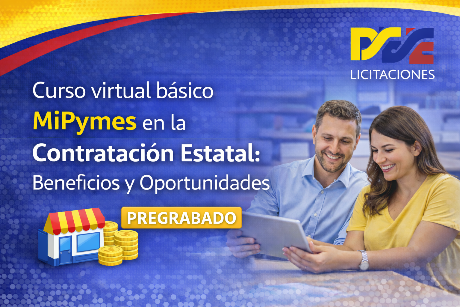 Curso virtual básico MiPymes en la Contratación Estatal: Beneficios y Oportunidades – Pregrabado