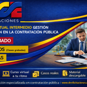 Curso virtual intermedio Gestión Anticorrupción en la Contratación Pública- Pregrabado