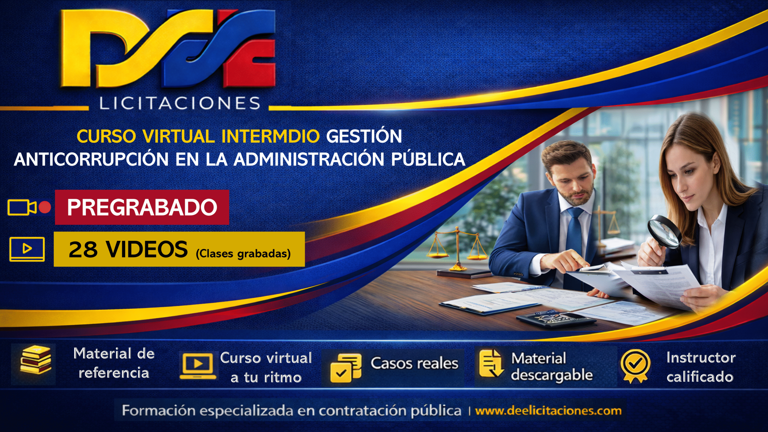 Curso virtual intermedio Gestión Anticorrupción en la Contratación Pública- Pregrabado