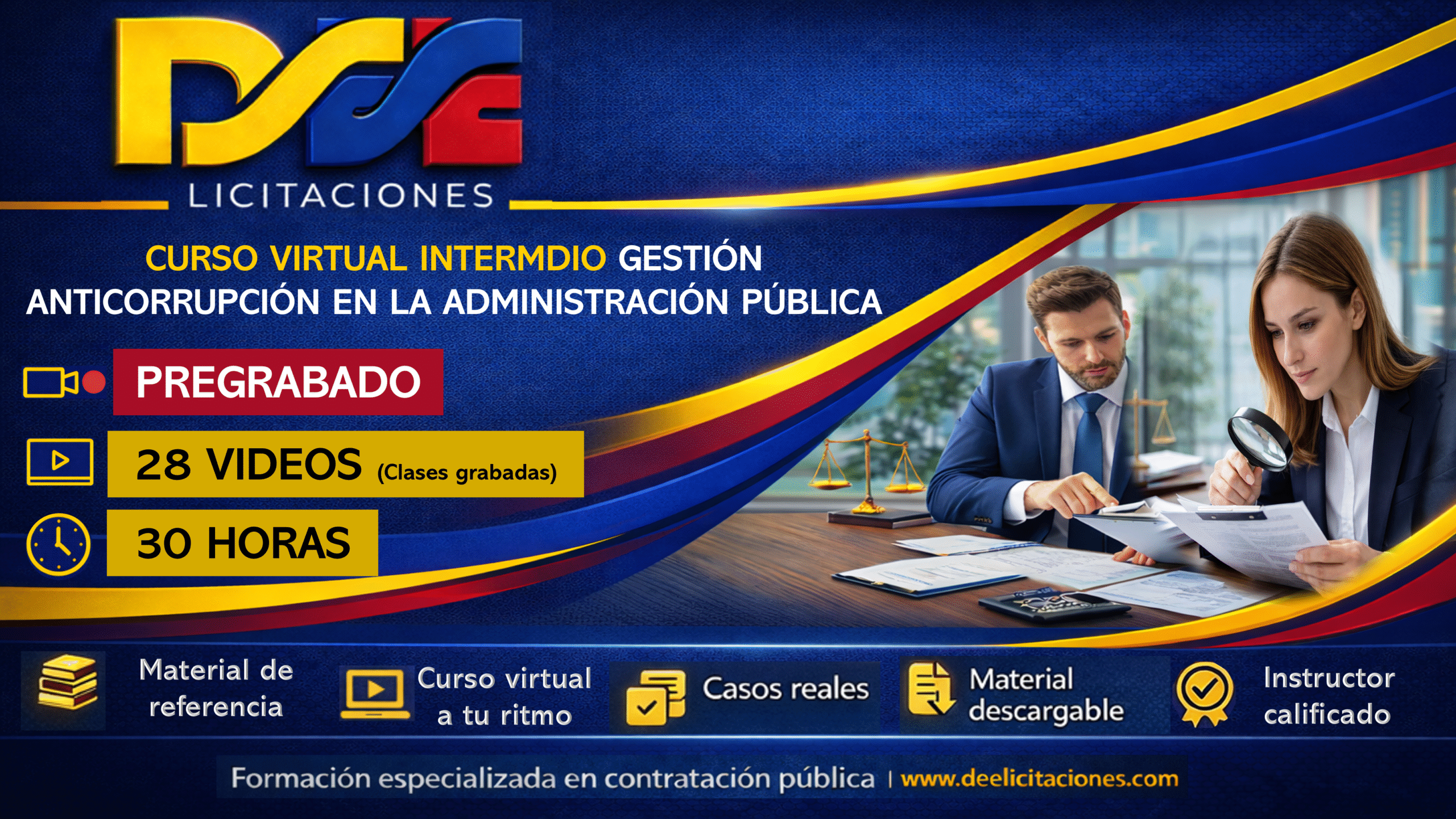 Curso virtual intermedio Gestión Anticorrupción en la Contratación Pública- Pregrabado