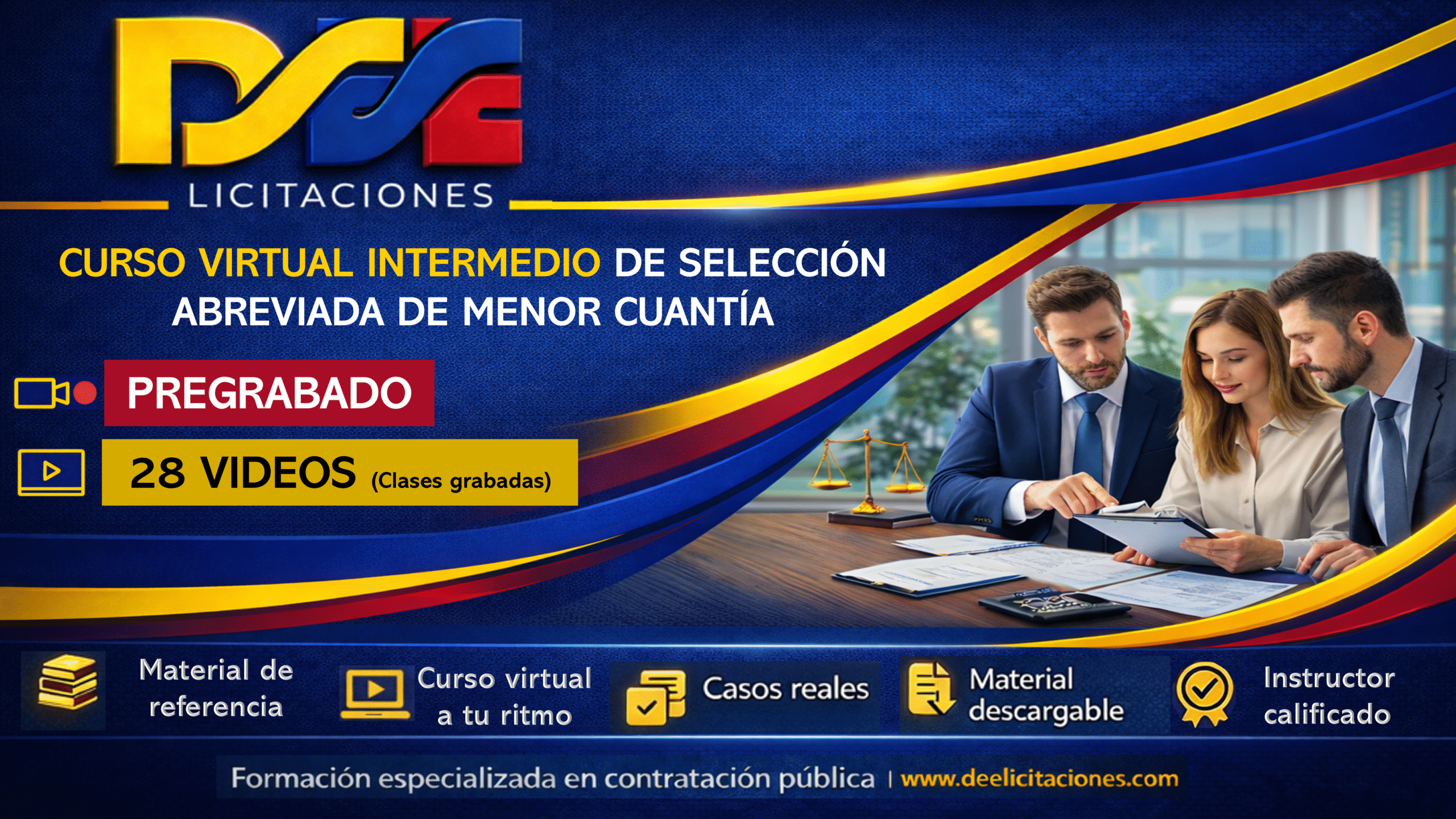 Curso virtual intermedio selección abreviada de menor cuantía y subasta inversa – Pregrabado