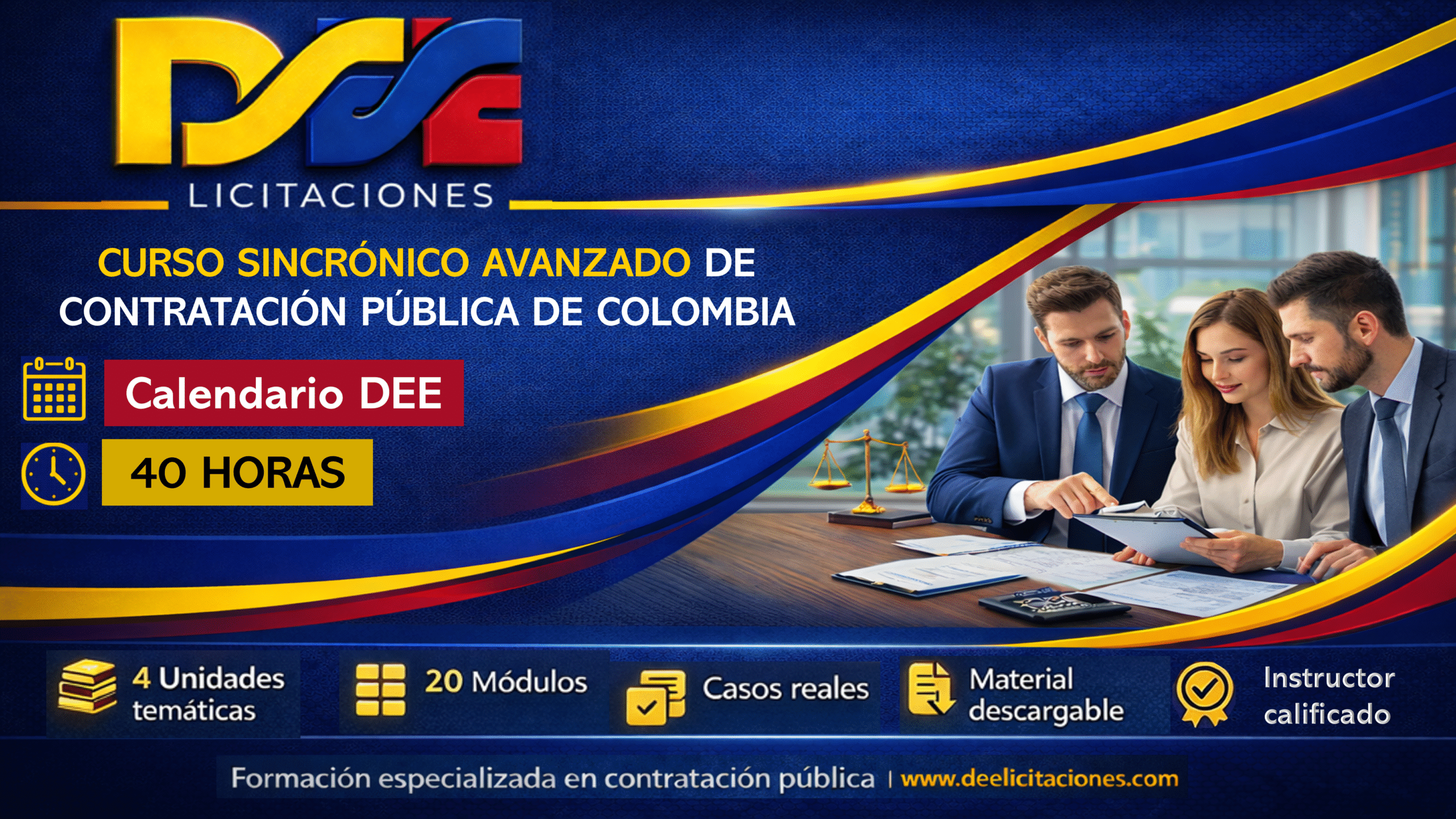 Curso sincrónico avanzado de contratación pública de Colombia, Intensidad 40 horas. Calendario DEE, dictado por instructor