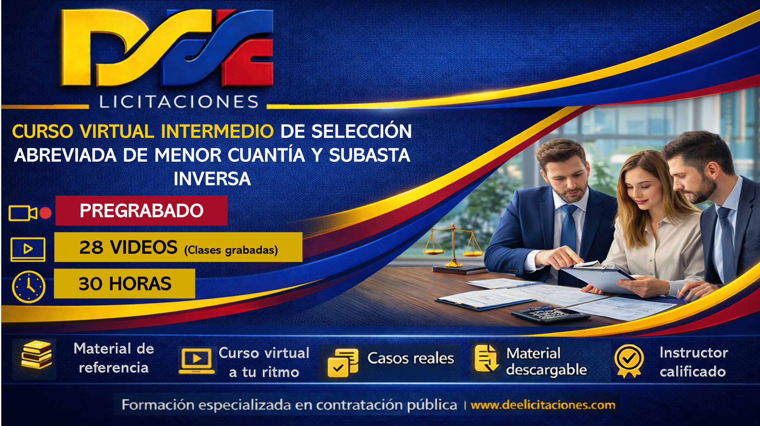 Curso virtual intermedio selección abreviada de menor cuantía y subasta inversa. Intensidad 30 horas – Pregrabado