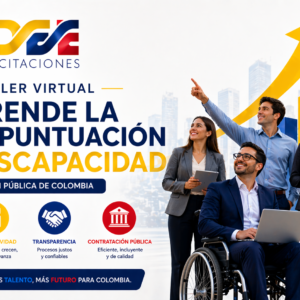 Taller virtual Aprende la nueva puntuación por discapacidad en la contratación pública - Pregrabado