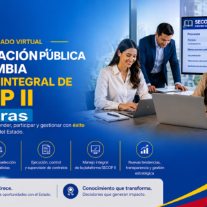 Diplomado virtual de Contratación Pública de Colombia y Dominio Integral de SECOP II - 120 horas