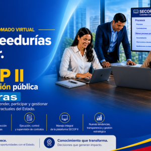 Diplomado virtual de JAC y Veedurias al poder. Dominando el SECOP II y la contratación pública - 120 horas